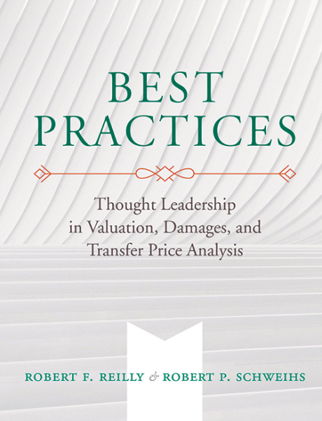 Best Practices: Thought Leadership in Valuation, Damages, and Transfer Price Analysis book cover